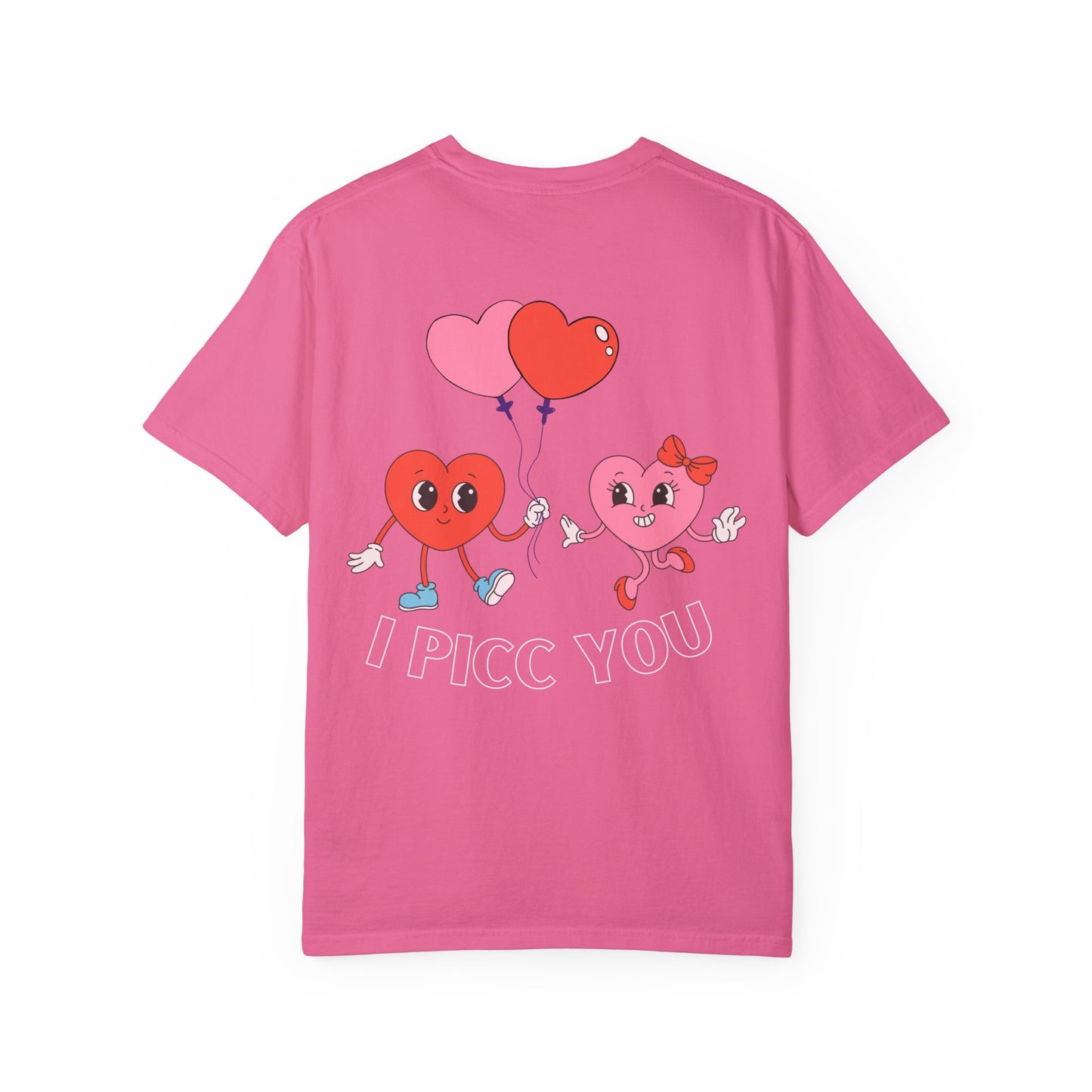 VASCULAR ACCESS I PICC YOU Valentines Day Shirt