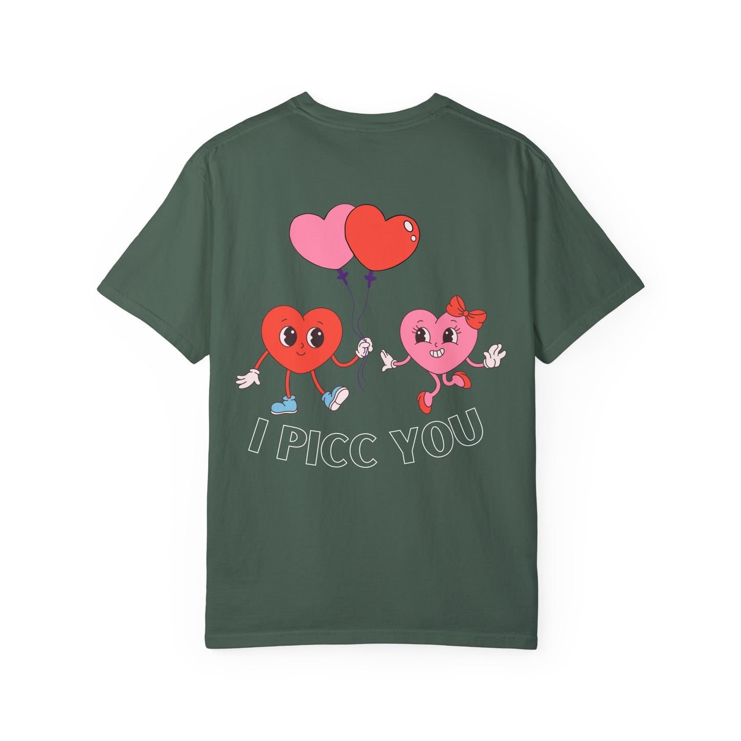 VASCULAR ACCESS I PICC YOU Valentines Day Shirt