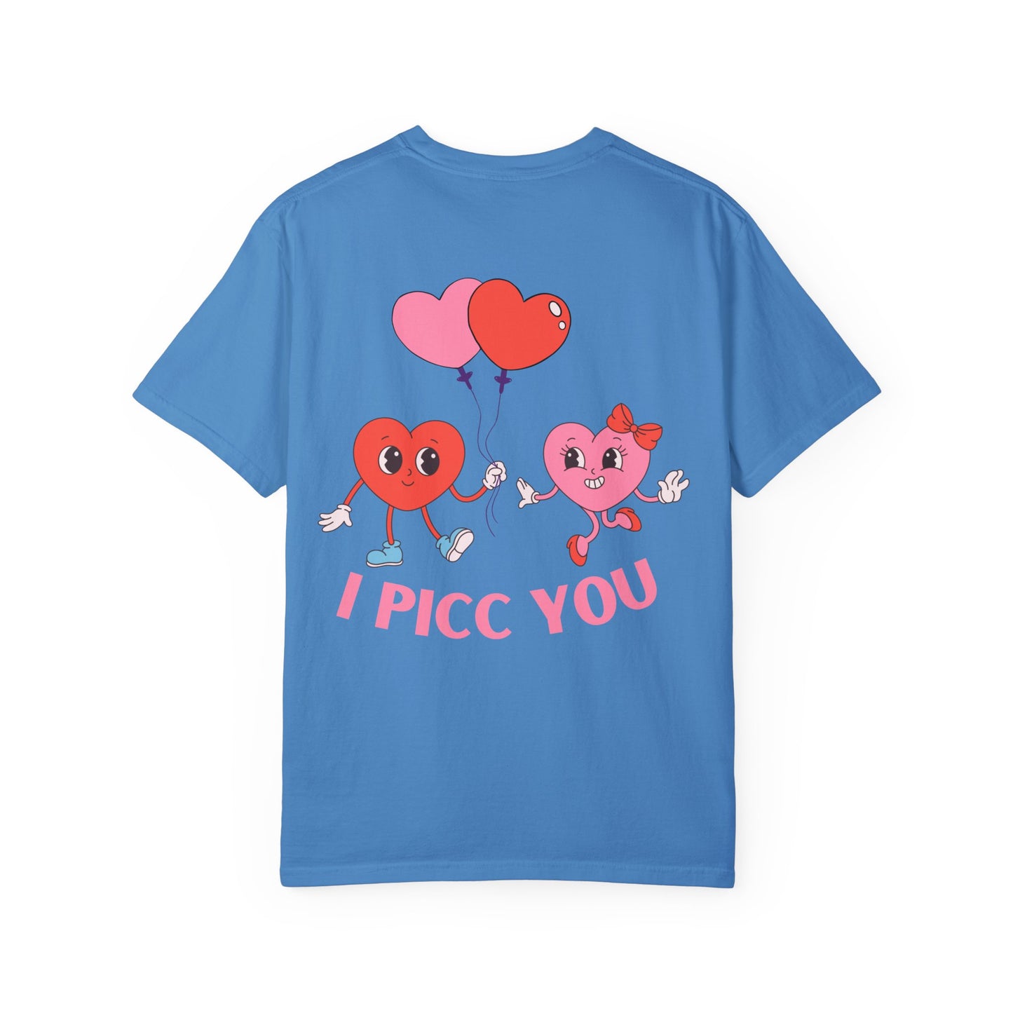 VASCULAR ACCESS I PICC YOU Valentines Day Shirt (red letters)