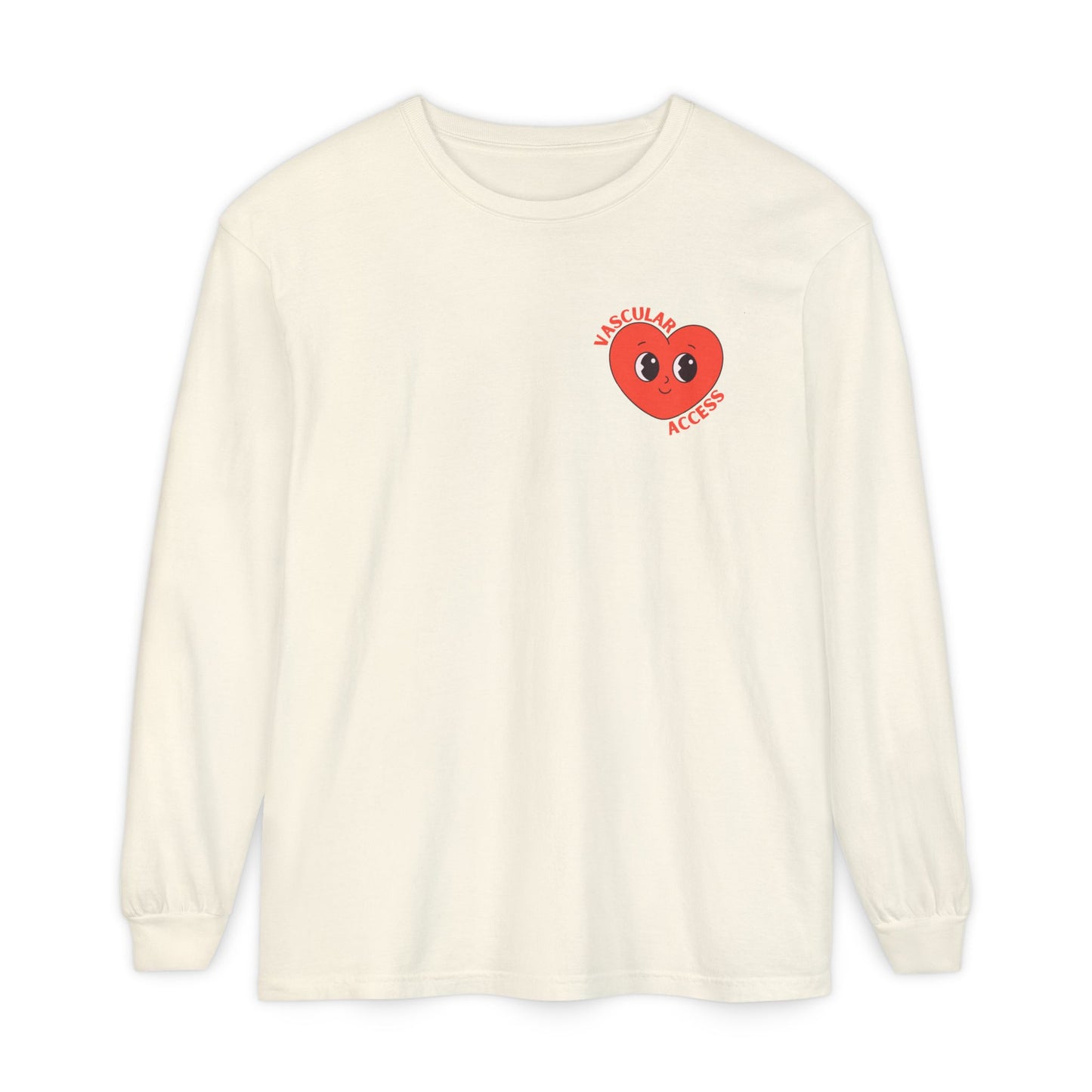 VASCULAR ACCESS I PICC YOU Valentines Day Long Sleeve T-Shirt