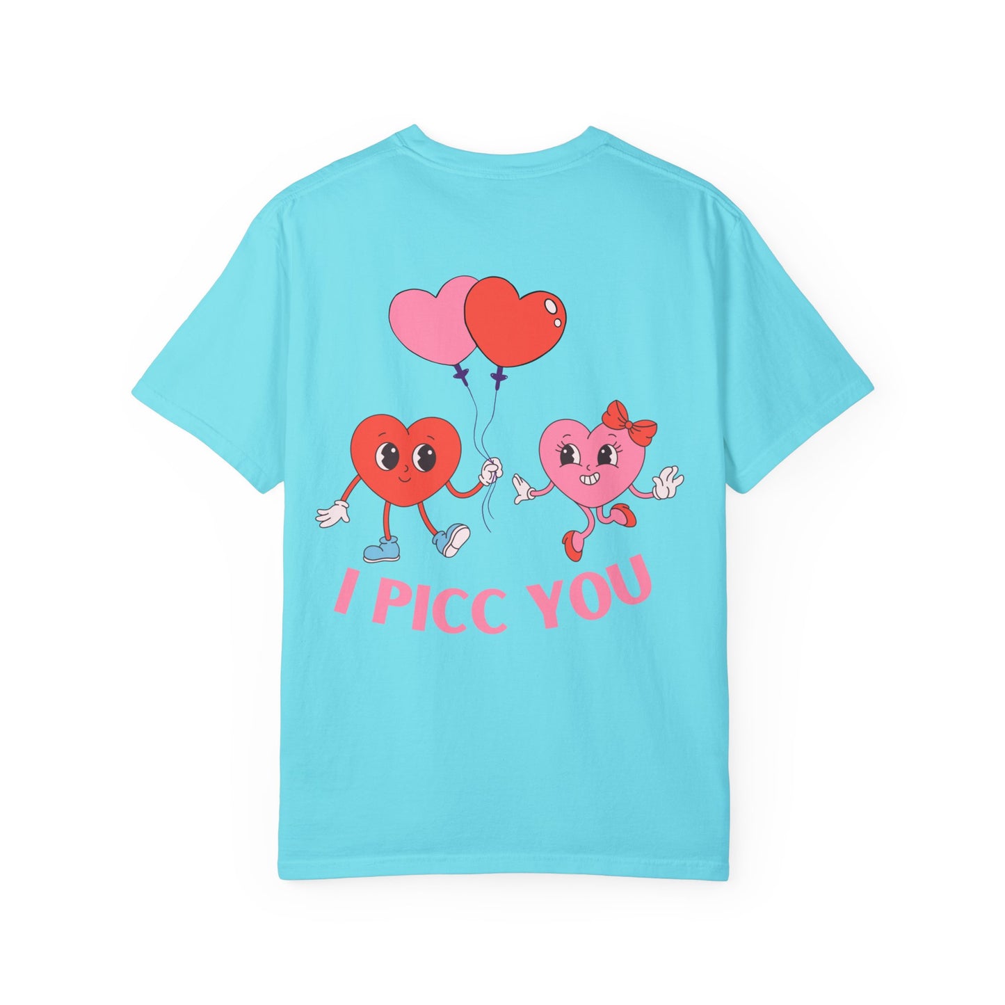 VASCULAR ACCESS I PICC YOU Valentines Day Shirt (red letters)