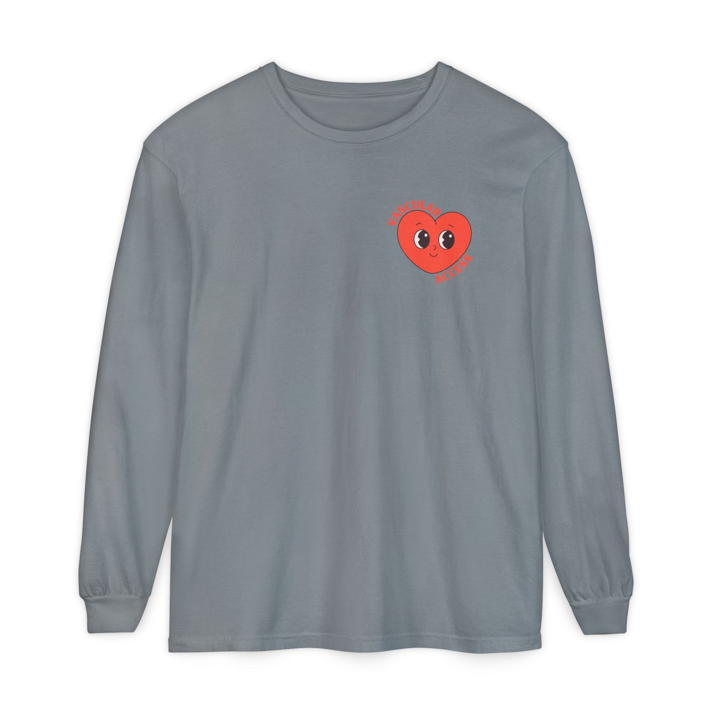 VASCULAR ACCESS I PICC YOU Valentines Day Long Sleeve T-Shirt